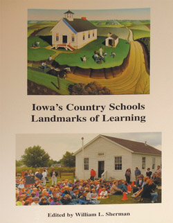 Iowa's Country Schools by Bill Sherman